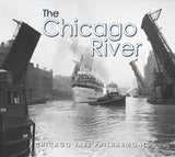 The Chicago River (CD/DVD Combo)